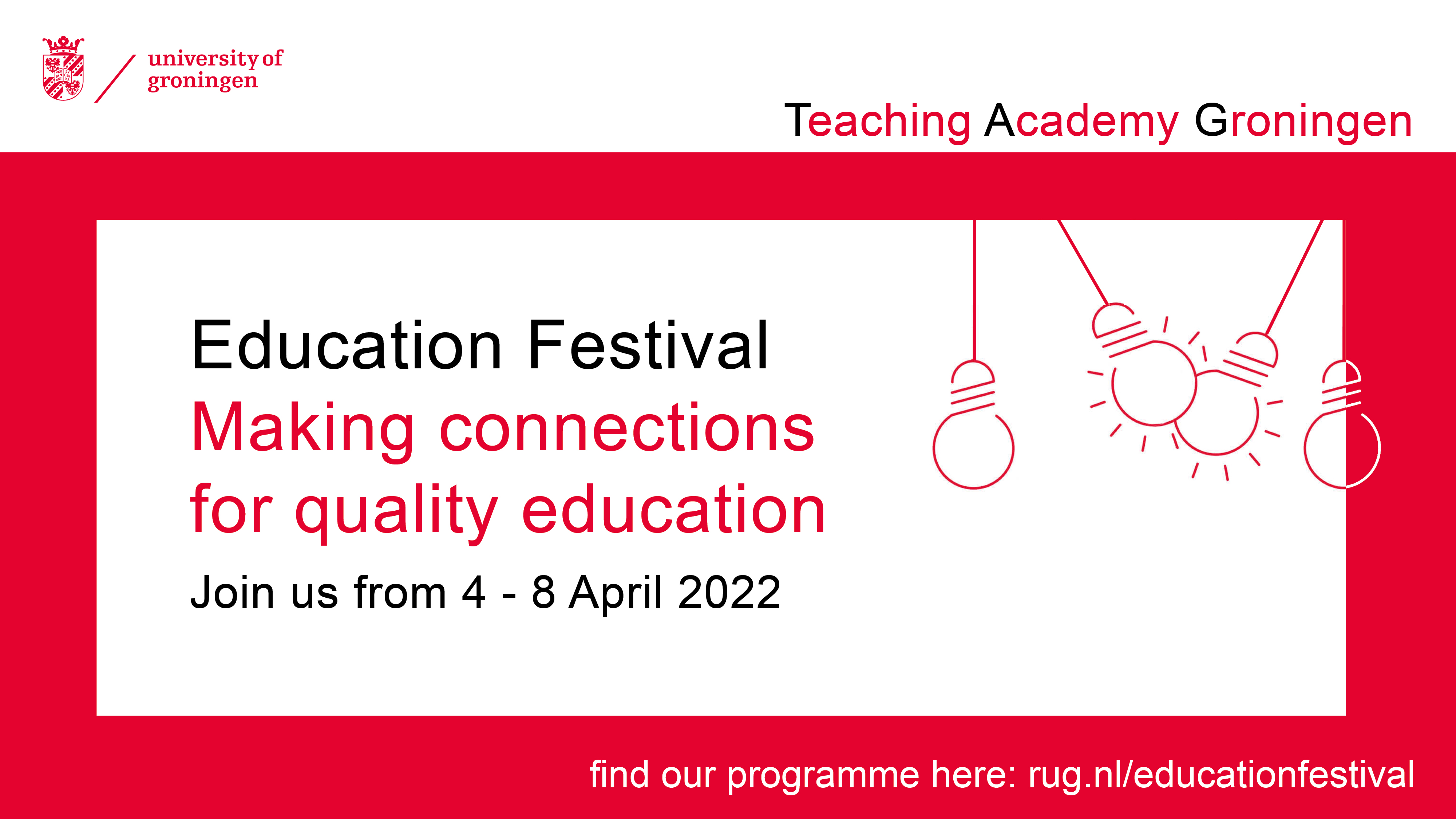 UG Education Festival 2022 - Making Connections for Quality Education